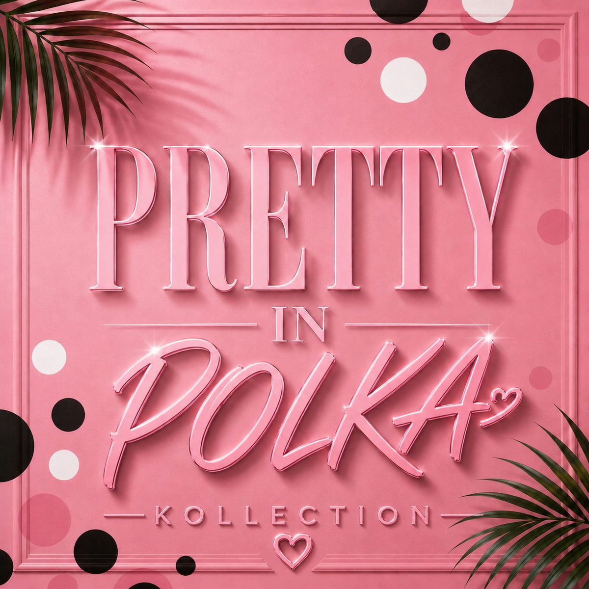 Pretty in Polka Kollection